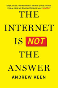 internet not the answer